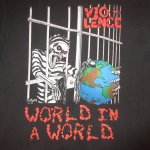画像3: 古着 90's VIO-LENCE ヴァイオレンス WORLD IN A WORLD Tシャツ BLK / 190901 (3)