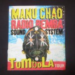 画像1: USED 00's MANU CHAO マヌチャオ RADIO BEMBA SOUND SYSTEM Tシャツ BLK / 220901 (1)