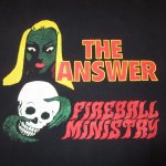 画像1: USED 00's FIREBALL MINISTRY ファイヤーボールミニストリー THE ANSWER ストーナーロック Tシャツ BLK / 240611 (1)